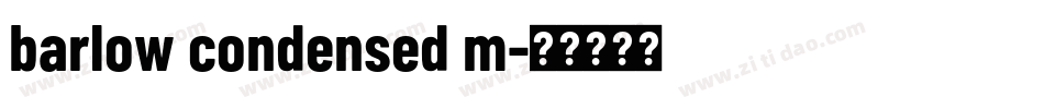 barlow condensed m字体转换